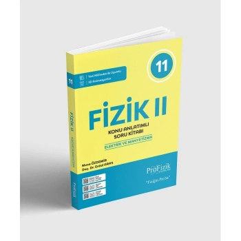 11. Sınıf Fizik – II Konu Anlatımlı Soru Kitabı 2026 | Profizik Yayınları