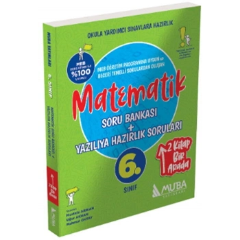 2026 | 6. Sınıf Sınıf Matematik Soru Bankası + Yazılıya Hazırlık Soruları 2Si 1 Arada