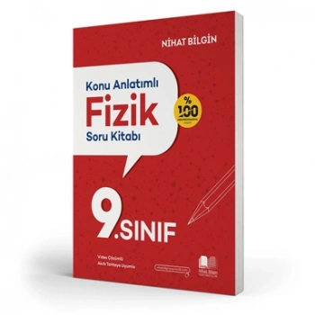 Nihat Bilgin 9. Sınıf Fizik Konu Anlatımlı Soru Kitabı