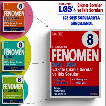 Fenomen 8. Sınıf LGS Çıkmış Sorular ve İkiz Soruları Seti 2018 2025 | Türkçe Matematik Fen