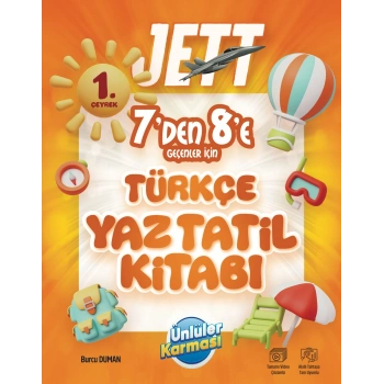 Ünlüler Karması 7 den 8 e Türkçe Jett Yaz Tatil Kitabı