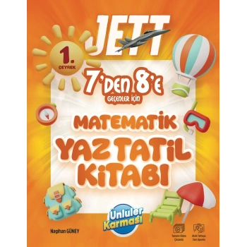 Ünlüler Karması 7 den 8 e Matematik Jett Yaz Tatil Kitabı