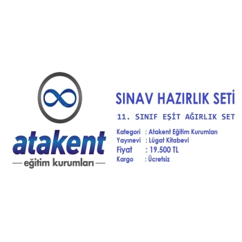ATAKENT KOLEJİ 11. SINIF EŞİT AĞIRLIK SINAV HAZIRLIK SETİ