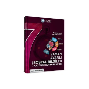 Çanta Yayınları 7. Sınıf Sosyal Bilgiler Zaman Ayarlı Kazanım Soru Bankası