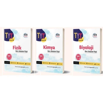 TYT Fizik Kimya Biyoloji Ders Anlatım Föyleri / EİS Yayınları