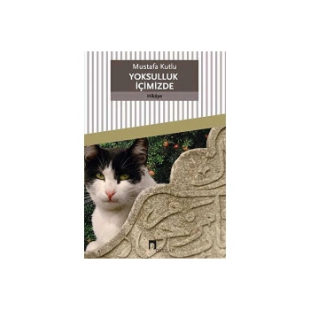 Yoksulluk İçimizde