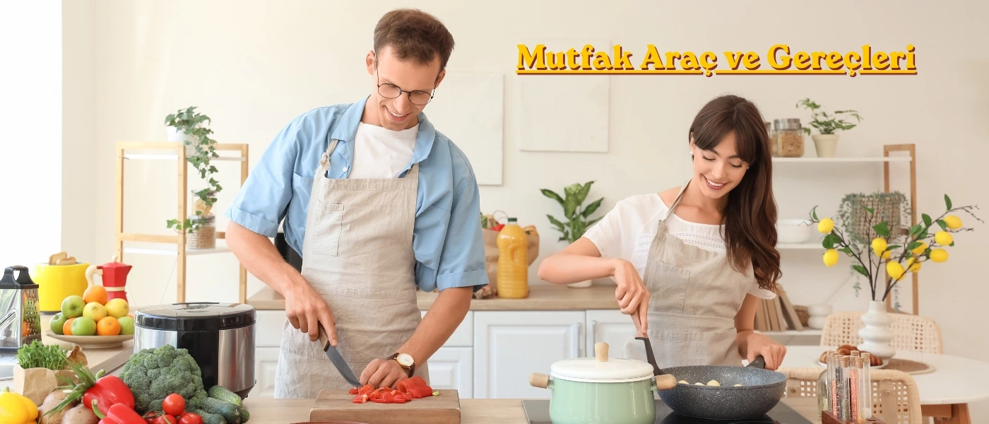 Mutfak Araç Ve Gereçleri