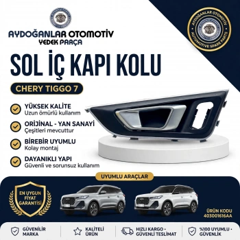 Chery Tiggo 7 Ön Sağ Kapı Kolu İç 403001617AA