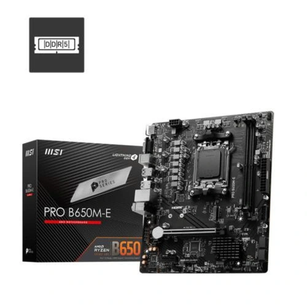 MSI PRO B650M-E DRR5 6800MHZ(OC) AM5 HDMI VGA mATX