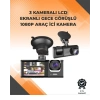 3 Kameralı Dashcam Sistem – Geri Görüş Yardımı, Park Koruması ve G-Sensör