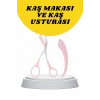 Kavisli Kaş Düzeltici Seti Kaş Makası ve Kaş Usturası Paslanmaz Çelik lı