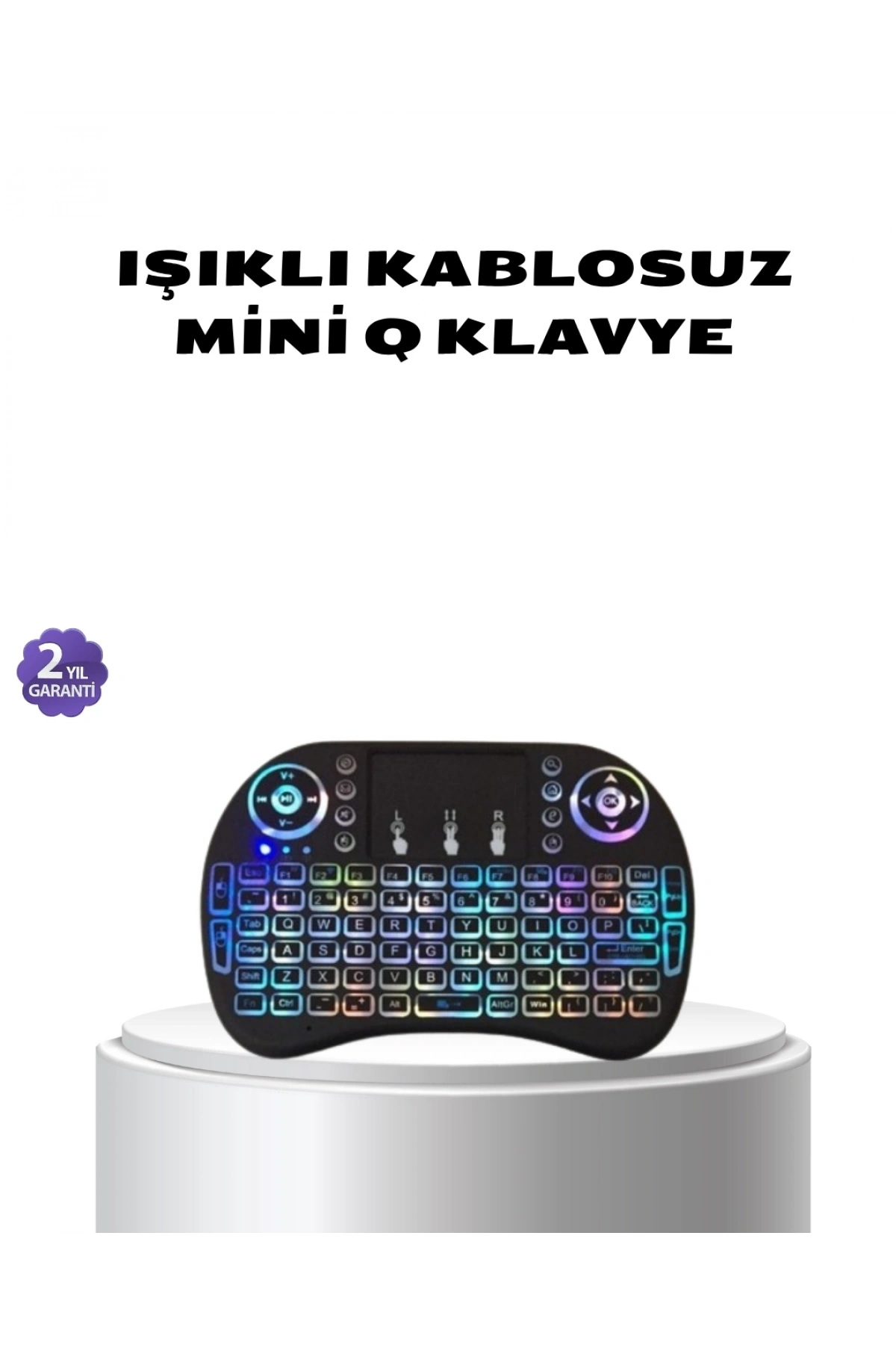 Işıklı Q Klavye – Entegre Touchpad, Ergonomik Tasarım ve Türkçe Karakter Desteği
