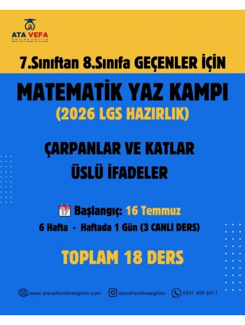 7.Sınıftan 8.Sınıfa Geçenler İçin MATEMATİK YAZ KAMPI