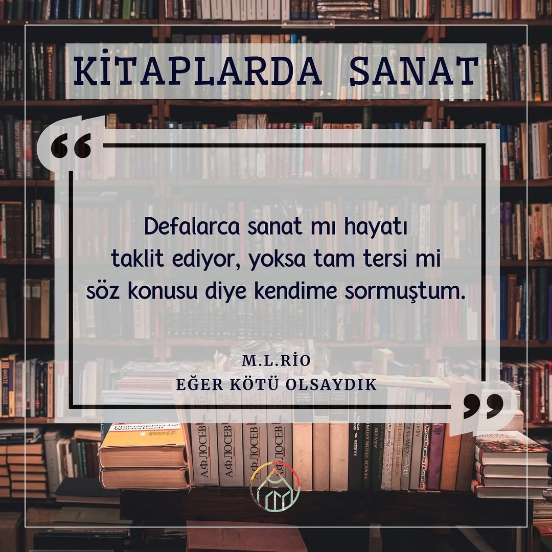 Eğer Kötü Olsaydık