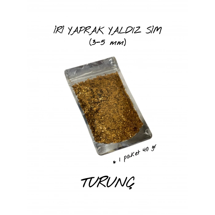 TURUNÇ İRİ YAPRAK YALDIZ SİM (3-5 mm) 40 gr