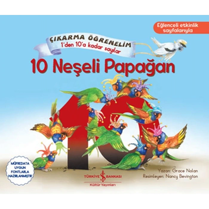 10 Neşeli Papağan - Çıkartma Öğrenelim 1den 10a Kadar Sayılar