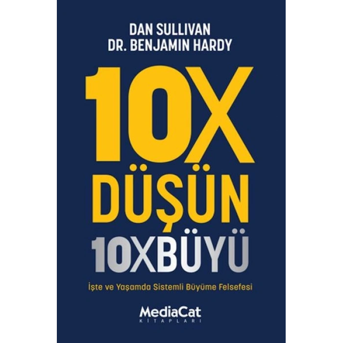 10X Düşün 10X Büyü