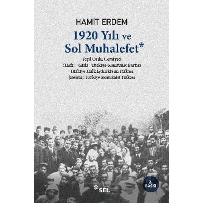 1920 Yılı ve Sol Muhalefet