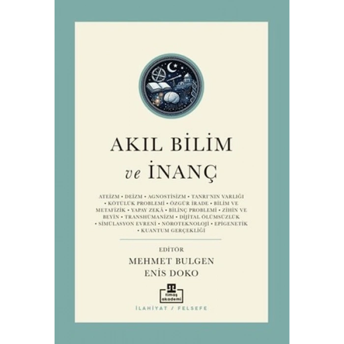 Akıl Bilim ve İnanç