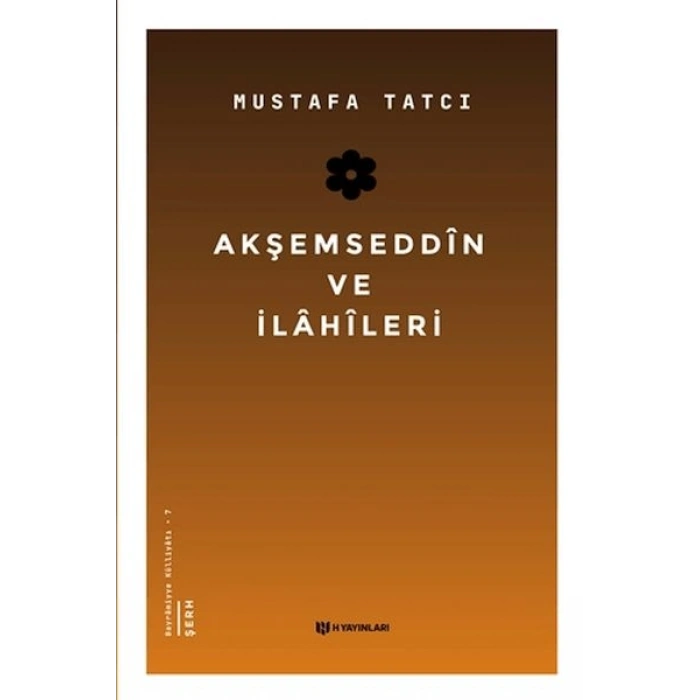 Akşemseddin ve İlahileri