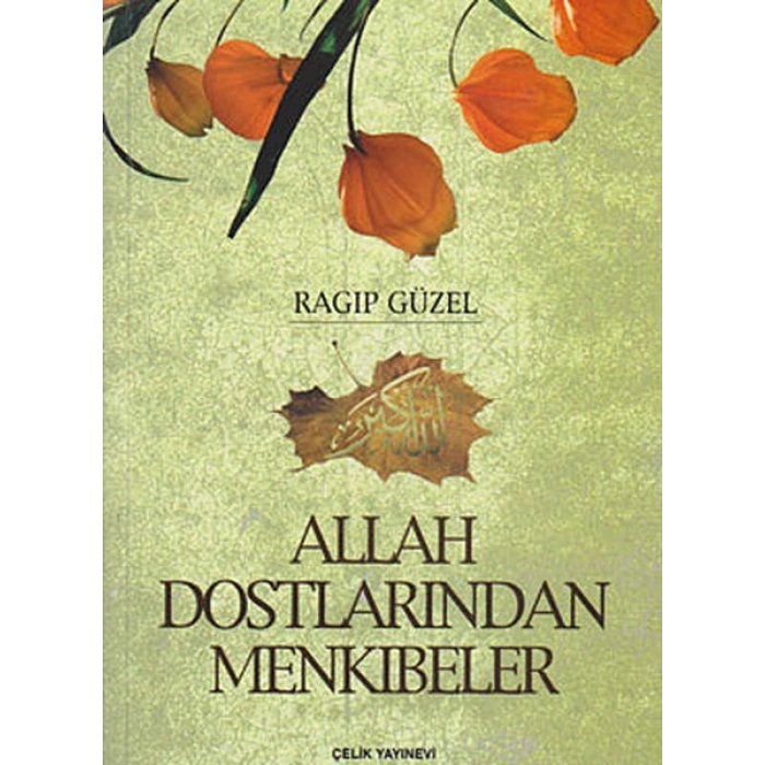 Allah Dostlarından Menkıbeler