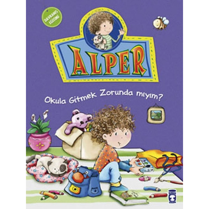 Alper Okula Gitmek Zorunda mıyım?