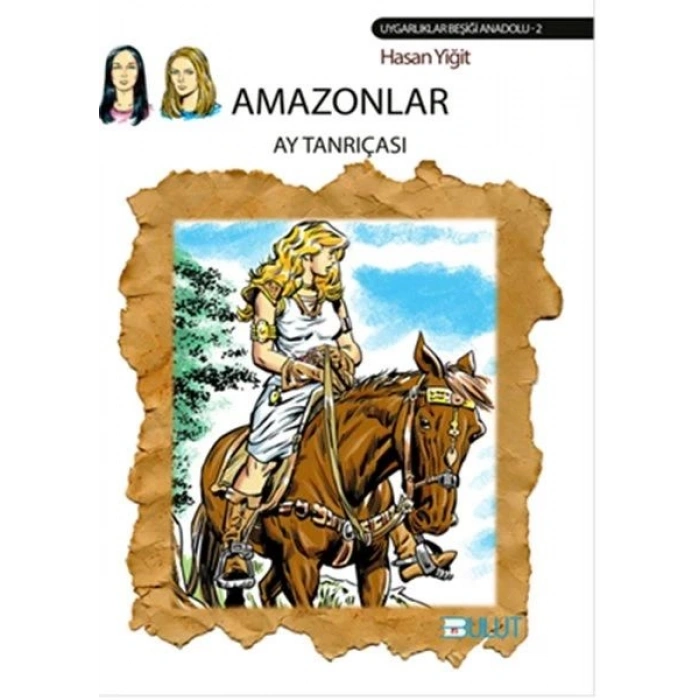 Amazonlar - Ay Tanrıçası
