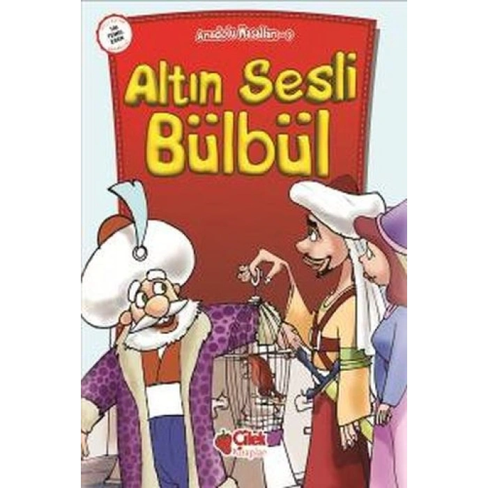 Anadolu Masalları 9 - Altın Sesli Bülbül