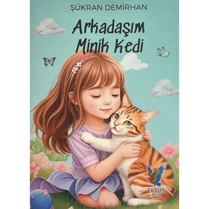 Arkadaşım Minik Kedi