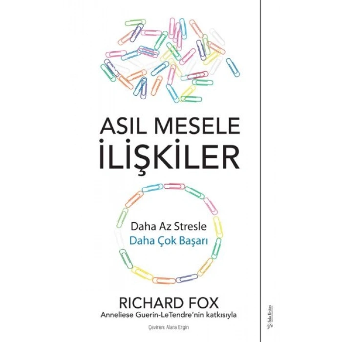 Asıl Mesele İlişkiler