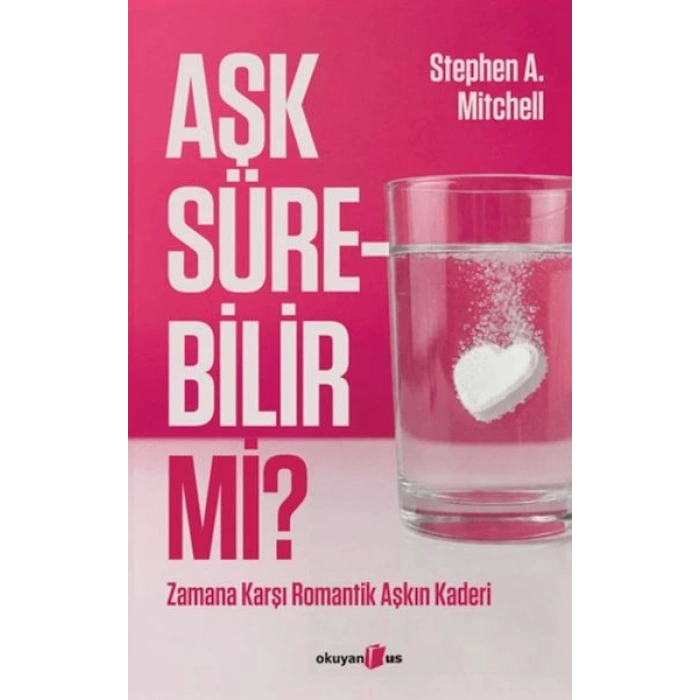 Aşk Sürebilir mi?