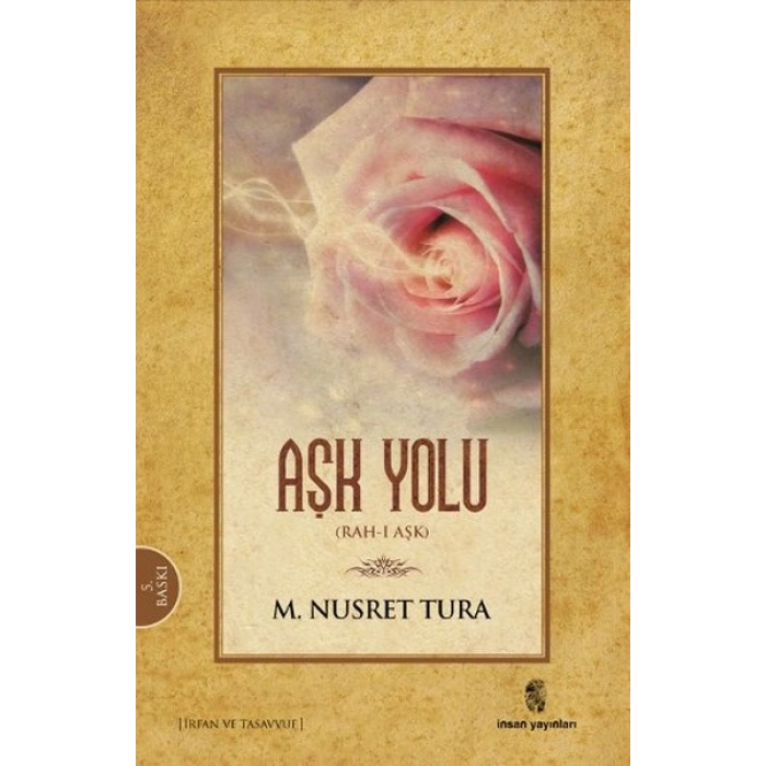 Aşk Yolu (Rah-ı Aşk III )