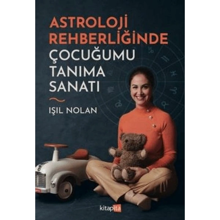 Astroloji Rehberliğinde Çocuğumu Tanıma Sanatı