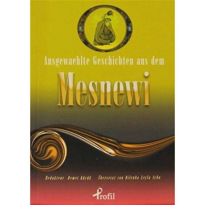 Ausgewaehlte Geschicten Aus Dem Mesnewi