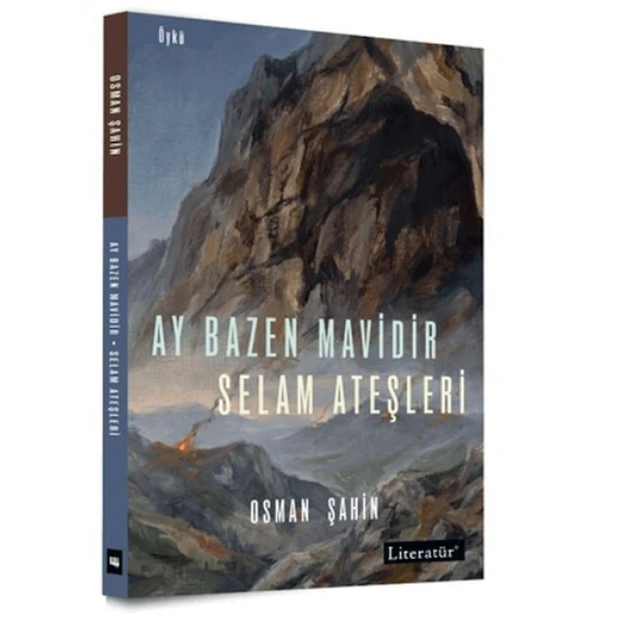 Ay Bazen Mavidir - Selam Ateşleri