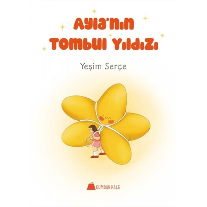 Ayla’nın Tombul Yıldızı