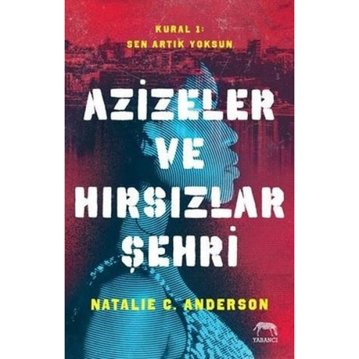 Azizeler ve Hırsızlar Şehri