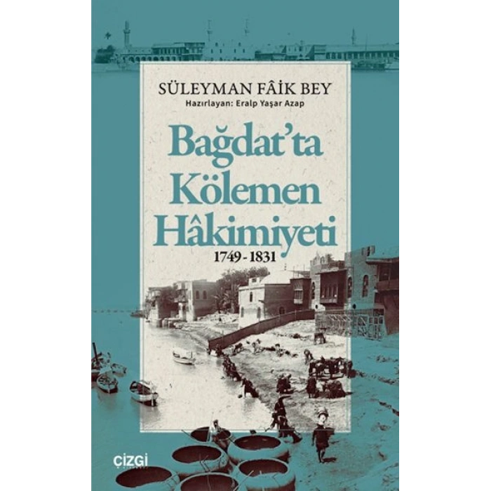 Bağdatta Kölemen Hakimiyeti 1749-1831