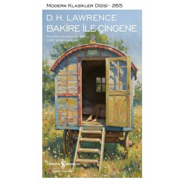Bakire ile Çingene - Modern Klasikler Dizisi (Ciltli)