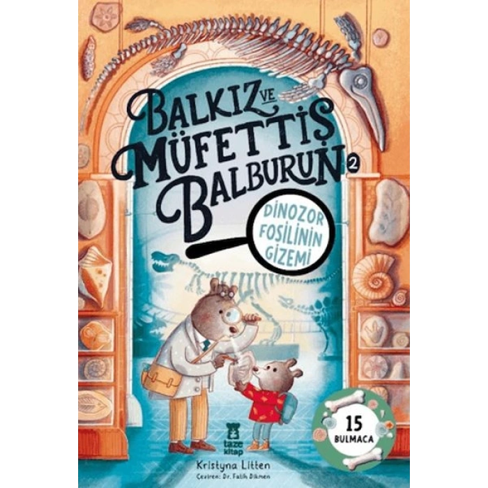 Balkız ve Müfettiş Balburun 2 - Dinozor Fosilinin Gizemi