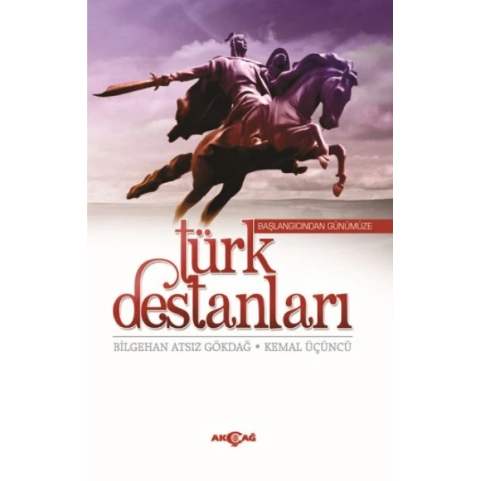 Başlangıcından Günümüze Türk Destanları