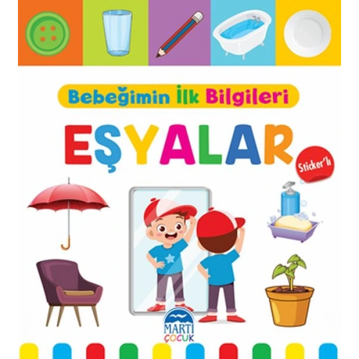 Bebeğimin İlk Bilgileri - Eşyalar (Sticker’lı)