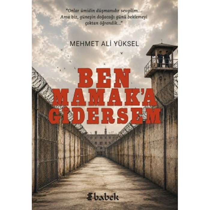 Ben Mamak’a Gidersem