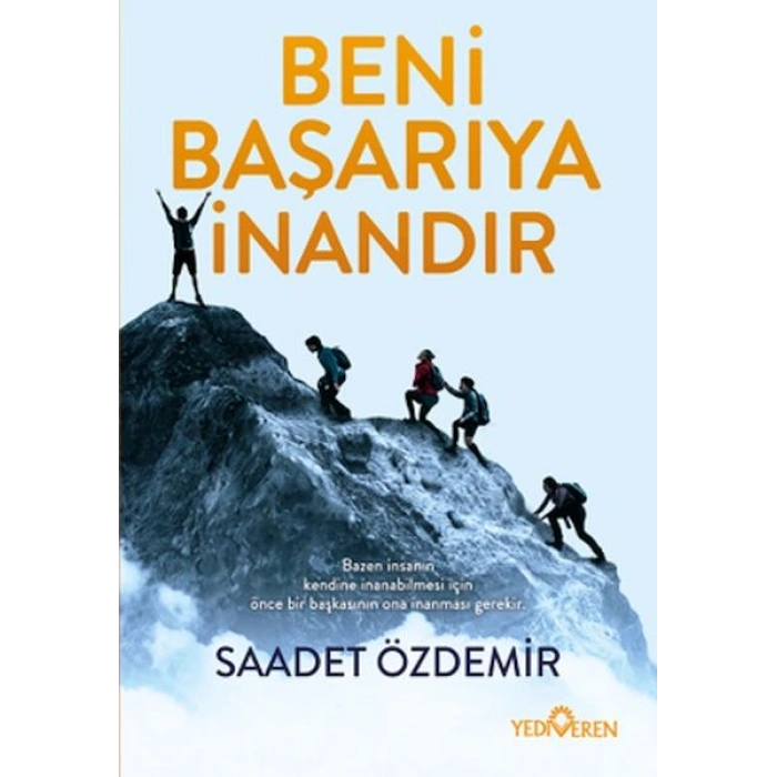 Beni Başarıya İnandır