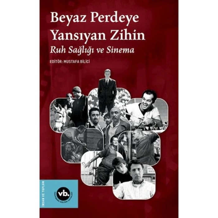 Beyaz Perdeye Yansıyan Zihin
