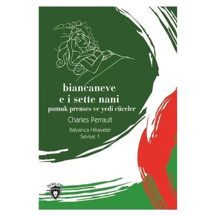 Biancaneve E I Sette Nani-Seviye 1-İtalyanca Hikayeler