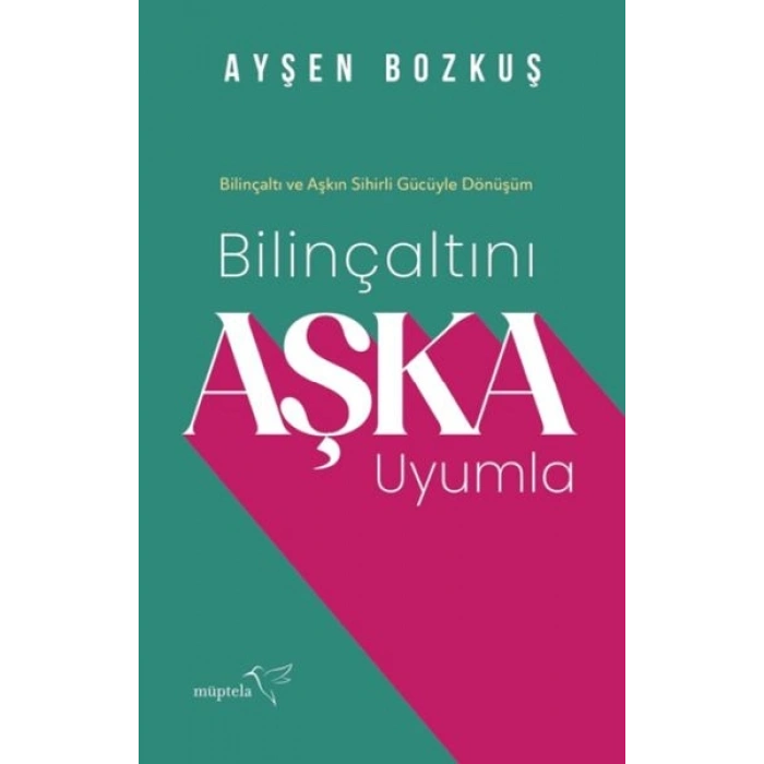 Bilinçaltını Aşka Uyumla 