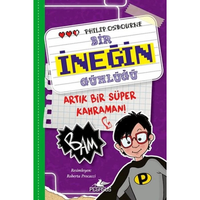 Bir İneğin Günlüğü 3. Kitap - Artık Bir Süper Kahraman!