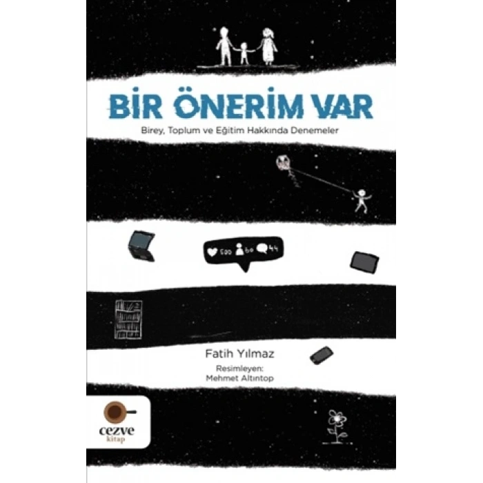 Bir Önerim Var