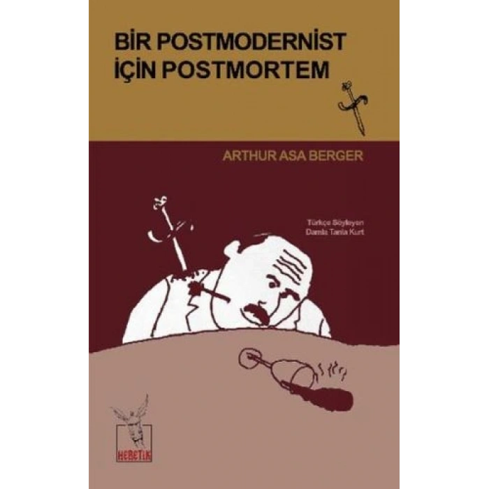 Bir Postmodernist İçin Postmortem